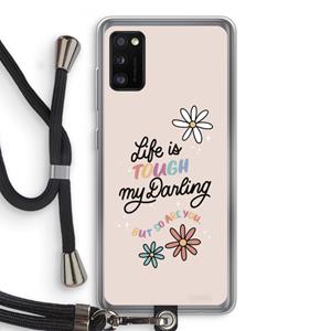 CaseCompany Tough Life: Samsung Galaxy A41 Transparant Hoesje met koord