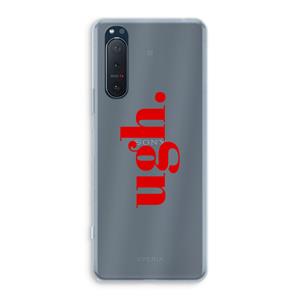 CaseCompany Ugh: Sony Xperia 5 II Transparant Hoesje
