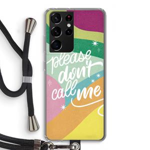 CaseCompany Don't call: Samsung Galaxy S21 Ultra Transparant Hoesje met koord