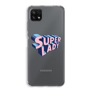 CaseCompany Superlady: Samsung Galaxy A22 5G Transparant Hoesje