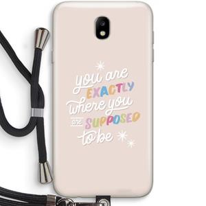 CaseCompany Right Place: Samsung Galaxy J7 (2017) Transparant Hoesje met koord