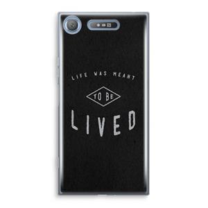 CaseCompany To be lived: Sony Xperia XZ1 Transparant Hoesje