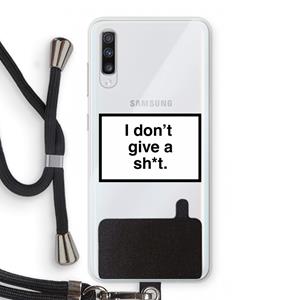 CaseCompany Don't give a shit: Samsung Galaxy A70 Transparant Hoesje met koord