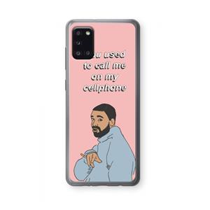 CaseCompany Hotline bling: Samsung Galaxy A31 Transparant Hoesje