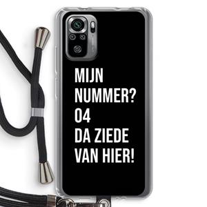 CaseCompany Da ziede van hier - Zwart: Xiaomi Redmi Note 10S Transparant Hoesje met koord