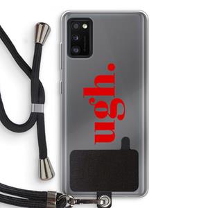 CaseCompany Ugh: Samsung Galaxy A41 Transparant Hoesje met koord