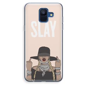 CaseCompany Slay All Day: Samsung Galaxy A6 (2018) Transparant Hoesje