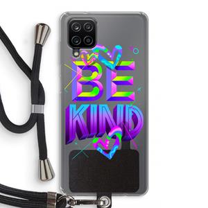 CaseCompany Be Kind: Samsung Galaxy A12 Transparant Hoesje met koord
