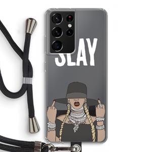 CaseCompany Slay All Day: Samsung Galaxy S21 Ultra Transparant Hoesje met koord