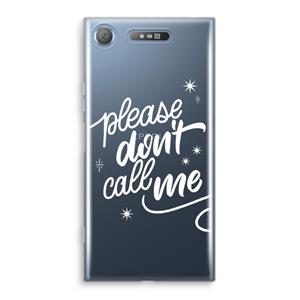 CaseCompany Don't call: Sony Xperia XZ1 Transparant Hoesje