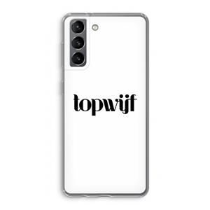 CaseCompany Topwijf Wit: Samsung Galaxy S21 Transparant Hoesje