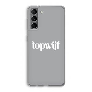 CaseCompany Topwijf Grijs Wit: Samsung Galaxy S21 Transparant Hoesje