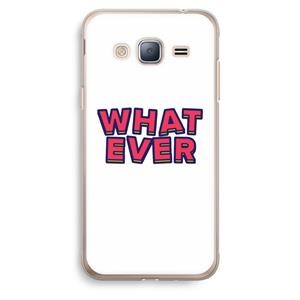 CaseCompany Whatever: Samsung Galaxy J3 (2016) Transparant Hoesje
