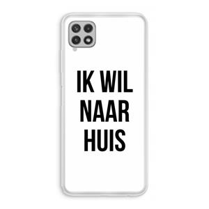 CaseCompany Ik wil naar huis: Samsung Galaxy A22 4G Transparant Hoesje