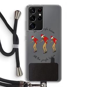 CaseCompany Jingle Ladies: Samsung Galaxy S21 Ultra Transparant Hoesje met koord