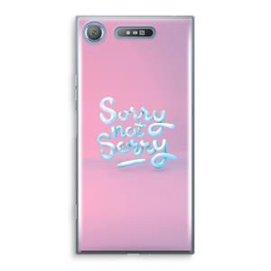 CaseCompany Sorry not sorry: Sony Xperia XZ1 Transparant Hoesje