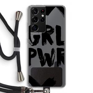 CaseCompany Girl Power #2: Samsung Galaxy S21 Ultra Transparant Hoesje met koord