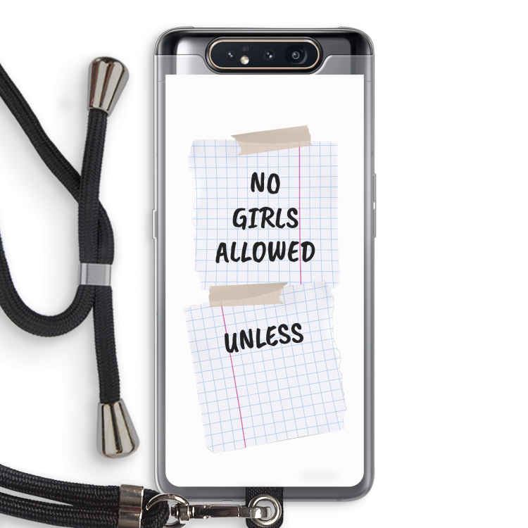 CaseCompany No Girls Allowed Unless: Samsung Galaxy A80 Transparant Hoesje met koord