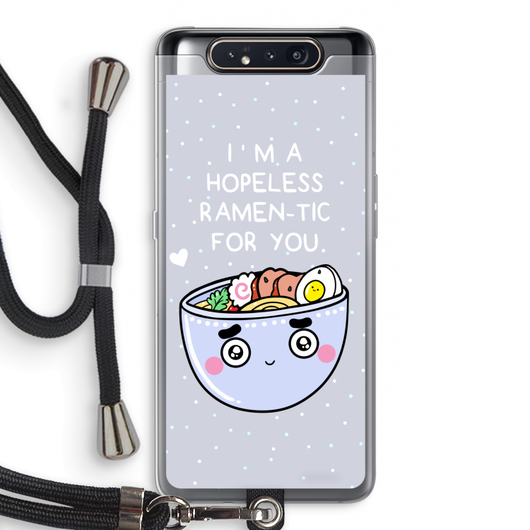 CaseCompany I'm A Hopeless Ramen-Tic For You: Samsung Galaxy A80 Transparant Hoesje met koord