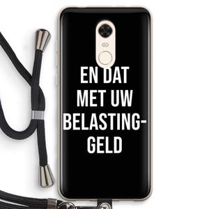 CaseCompany Belastinggeld - Zwart: Xiaomi Redmi 5 Transparant Hoesje met koord