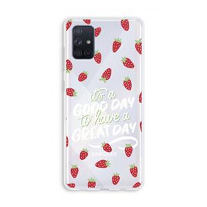 CaseCompany Don't forget to have a great day: Galaxy A71 Transparant Hoesje