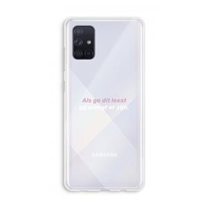 CaseCompany gij moogt er zijn: Galaxy A71 Transparant Hoesje