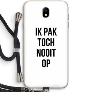 CaseCompany Ik pak nooit op: Samsung Galaxy J7 (2017) Transparant Hoesje met koord