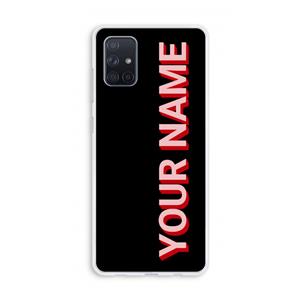 CaseCompany Namecase: Galaxy A71 Transparant Hoesje