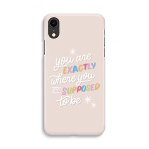 CaseCompany Right Place: iPhone XR Volledig Geprint Hoesje