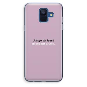 CaseCompany gij moogt er zijn: Samsung Galaxy A6 (2018) Transparant Hoesje