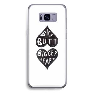 CaseCompany Big butt bigger heart: Samsung Galaxy S8 Plus Transparant Hoesje