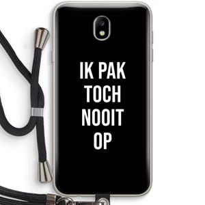 CaseCompany Ik pak nooit op - Zwart: Samsung Galaxy J7 (2017) Transparant Hoesje met koord