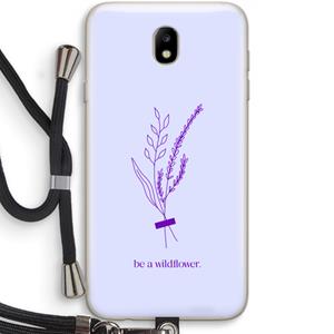 CaseCompany Be a wildflower: Samsung Galaxy J7 (2017) Transparant Hoesje met koord