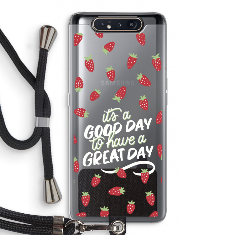 CaseCompany Don't forget to have a great day: Samsung Galaxy A80 Transparant Hoesje met koord