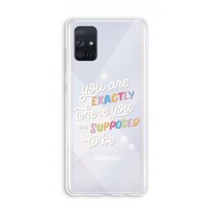 CaseCompany Right Place: Galaxy A71 Transparant Hoesje
