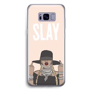 CaseCompany Slay All Day: Samsung Galaxy S8 Plus Transparant Hoesje