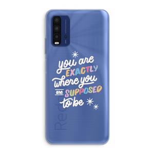 CaseCompany Right Place: Xiaomi Redmi 9T Transparant Hoesje