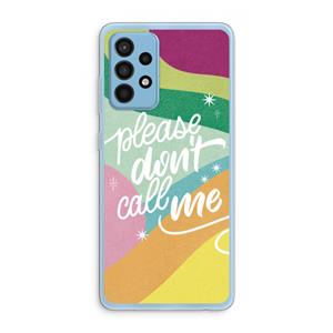 CaseCompany Don't call: Samsung Galaxy A52 Transparant Hoesje