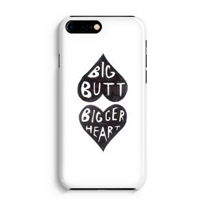 CaseCompany Big butt bigger heart: iPhone 8 Plus Volledig Geprint Hoesje