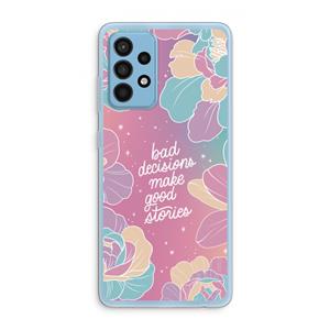 CaseCompany Good stories: Samsung Galaxy A52 Transparant Hoesje