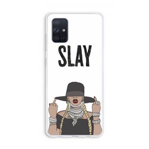 CaseCompany Slay All Day: Galaxy A71 Transparant Hoesje