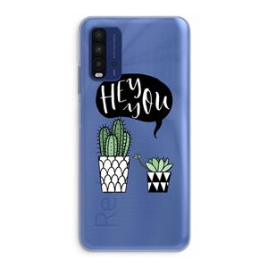 CaseCompany Hey you cactus: Xiaomi Redmi 9T Transparant Hoesje
