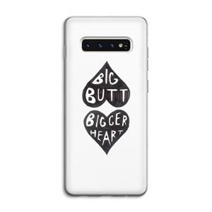 CaseCompany Big butt bigger heart: Samsung Galaxy S10 4G Transparant Hoesje
