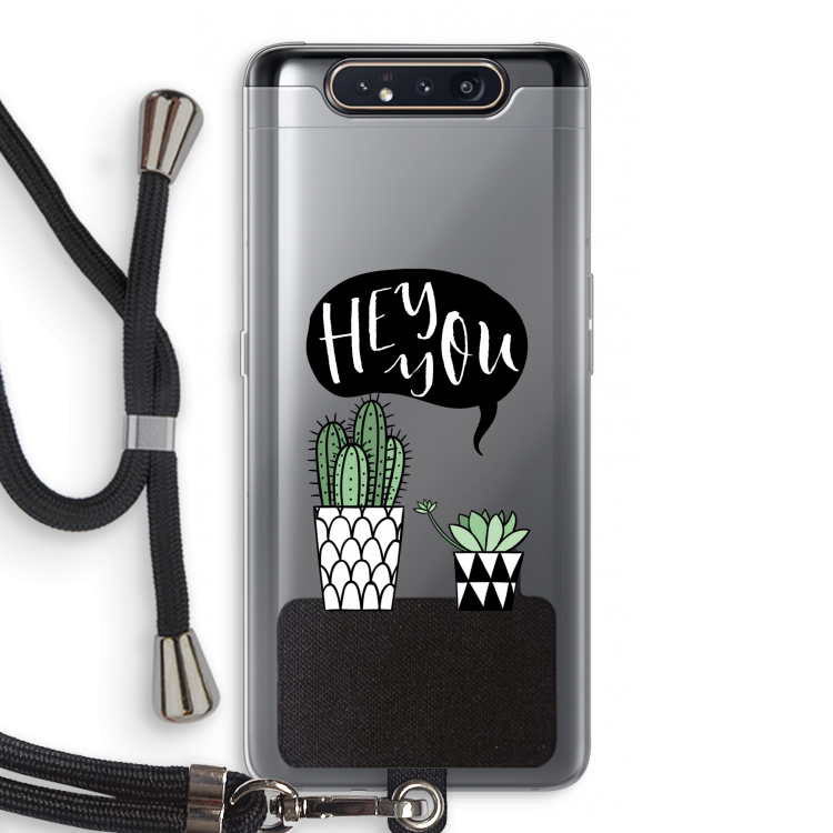 CaseCompany Hey you cactus: Samsung Galaxy A80 Transparant Hoesje met koord