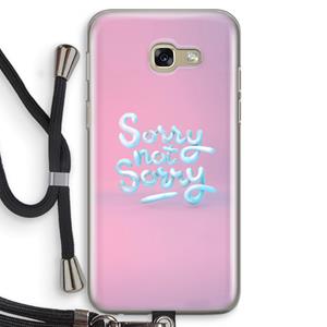 CaseCompany Sorry not sorry: Samsung Galaxy A5 (2017) Transparant Hoesje met koord