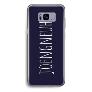 CaseCompany Joengneuh!: Samsung Galaxy S8 Plus Transparant Hoesje