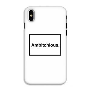 CaseCompany Ambitchious: iPhone X Tough Case