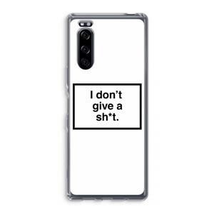 CaseCompany Don't give a shit: Sony Xperia 5 Transparant Hoesje