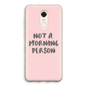 CaseCompany Morning person: Xiaomi Redmi 5 Transparant Hoesje
