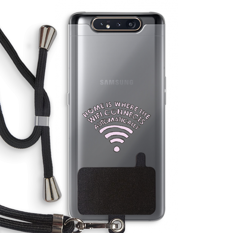 CaseCompany Home Is Where The Wifi Is: Samsung Galaxy A80 Transparant Hoesje met koord